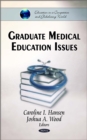 Graduate Medical Education Issues - eBook