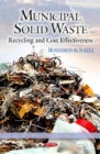 Municipal Solid Waste : Recycling & Cost Effectiveness - Book