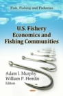 U.S. Fishery Economics & Fishing Communities - Book