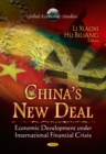 China's New Deal : Economic Development Under International Financial Crisis - eBook
