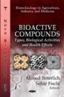 Bioactive Compounds : Types, Biological Activities & Health Effects - Book
