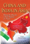 China and India in Asia : Paving the Way for a New Balance of Power - eBook