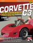 Corvette C3 Performance Projects : How to Build and Modify - Book