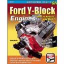 Ford Y-Block Engines : How to Rebuild and Modify - Book