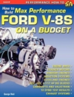 How to Build Max-Performance Ford V-8s on a Budget - Book