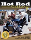 Hot Rod Gallery : A Nostalgic Look at Hot Rodding's Golden Years: 1930-1960 - Book