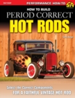 How to Build Period Correct Hot Rods - Book