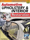 Automotive Upholstery and Interior Restoration - Book