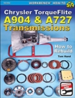 Chrysler Torqueflite A904 and A727 Transmissions : How to Rebuild - Book