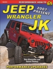 Jeep Wrangler JK 2007 - Present : Performance Upgrades - eBook