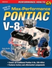 How to Build Max-Performance Pontiac V-8s - Book