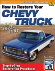 How to Restore Your Chevy Truck: 1973-1987 - eBook
