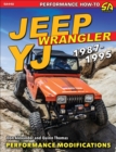 Jeep Wrangler YJ 1987-1995 : Performance Modifications - eBook