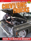Chevy/GMC Trucks 1973-1987 : How to Build & Modify - eBook