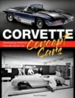 Corvette Concept Cars : Developing America’s Favorite Sports Car - Book