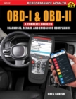 OBD-I & OBD-II : A Complete Guide to Diagnosis, Repair & Emissions Compliance - Book