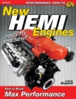 New Hemi Engines 2003 to Present : How to Build Max Performance - Book