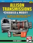 Allison Transmissions : How to Rebuild & Modify - Book