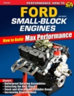 Ford Small-Block Engines: How to Build Max Performance - Book