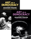 Art in a Democracy : Selected Plays of Roadside Theater, Vol 1 & Vol 2 - Book
