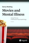 Movies and Mental Illness : Using Films to Understand Psychopathology - eBook