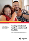 Meeting Emotional Needs in Intellectual Disability : The Developmental Approach - eBook