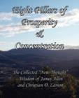 Eight Pillars of Prosperity & Concentration : The Collected "New Thought" Wisdom of James Allen and Christian D. Larson - Book
