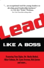 LEAD Like A Boss : Like a Boss - Book