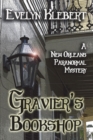 Gravier's Bookshop : A New Orleans Paranormal Mystery - Book