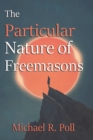 The Particular Nature of Freemasons - Book