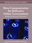 Meta-Communication for Reflective Online Conversations : Models for Distance Education - Book