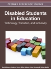 Disabled Students in Education : Technology, Transition, and Inclusivity - Book