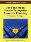 Free and Open Source Enterprise Resource Planning : Systems and Strategies - Book