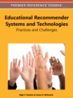 Educational Recommender Systems and Technologies: Practices and Challenges - eBook