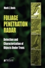Foliage Penetration Radar : Detection and characterisation of objects under trees - eBook
