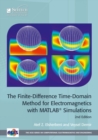 The Finite-Difference Time-Domain Method for Electromagnetics with MATLAB (R) Simulations - Book