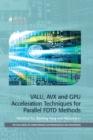 VALU, AVX and GPU Acceleration Techniques for Parallel FDTD Methods - eBook