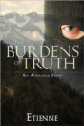 The Burdens of Truth - Book