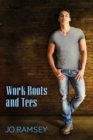 Work Boots and Tees - Book