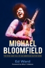 Michael Bloomfield - eBook