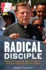 Radical Disciple : Father Pfleger, St. Sabina Church, and the Fight for Social Justice - Book