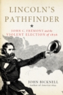 Lincoln's Pathfinder - eBook