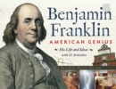 Benjamin Franklin, American Genius : His Life and Ideas with 21 Activities - eBook