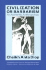 Civilization or Barbarism - eBook