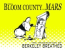 From Bloom County to Mars: The Imagination of Berkeley Breathed - Book