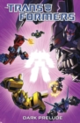 Transformers: Dark Prelude - Book