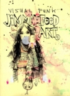 Visual Funk Jim Mahfood Art - Book