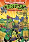 Teenage Mutant Ninja Turtles Adventures Volume 6 - Book
