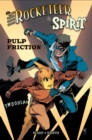 Rocketeer / The Spirit: Pulp Friction - Book