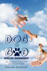 Dog Is God Spelled Backwards - Book